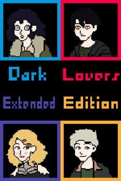 Dark Lovers: Extended Edition