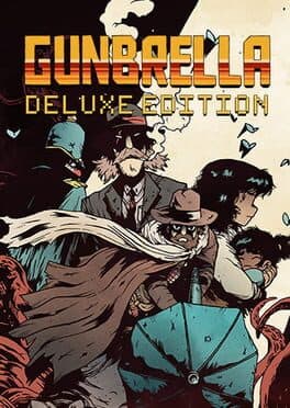 Gunbrella: Deluxe Edition