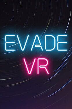 Evade VR