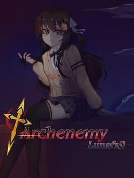 Archenemy: Lunafall