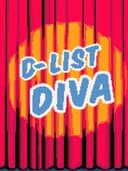 D-List Diva