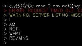 I Am Not What Remains