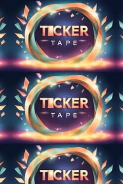 Ticker Tape