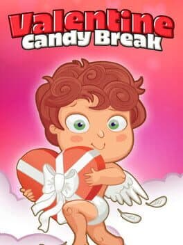 Valentine Candy Break