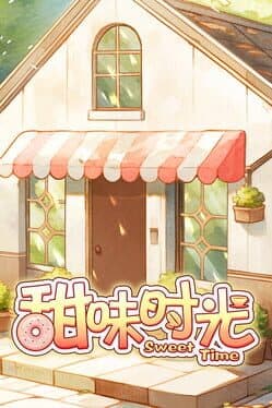 Sweet Time