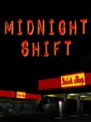 Midnight Shift