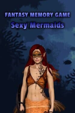 Fantasy Memory: Sexy Mermaids