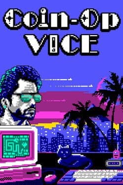 Coin-Op Vice
