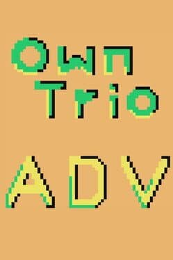 OwnTrio: Adventure