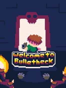 Welcome to Bulletheck