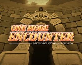 One More Encounter