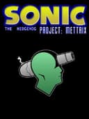 Sonic the Hedgehog: Project Mettrix