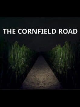 The Cornfield Road