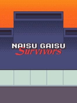 Naisu Gaisu Survivors