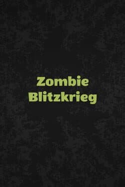 Zombie Blitzkrieg