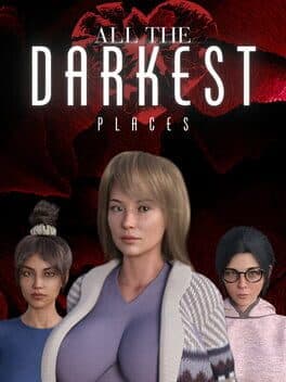 All the Darkest Places
