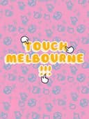Touch Melbourne