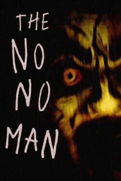 The No No Man
