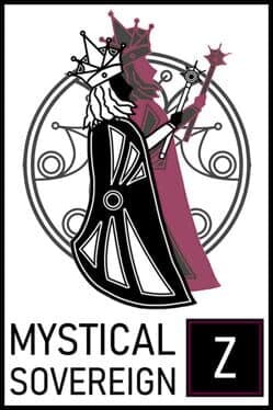 Mystical Sovereign Z