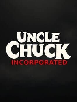 Uncle Chuck Incorporated