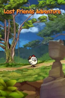 Lost Friends Adventure