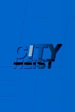 City Heist