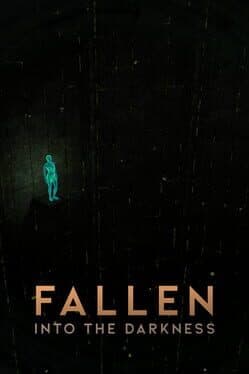 Fallen: Into the Darkness