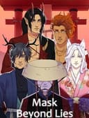 Mask: Beyond Lies
