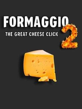 Formaggio 2