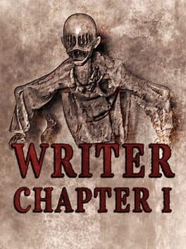 Writer: Chapter 1
