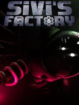 Sivi's Factory