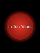 In Ten Years