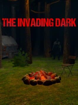 The Invading Dark