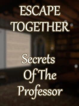 Escape Together: Secrets of the Professor