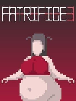 Fatrifice 3
