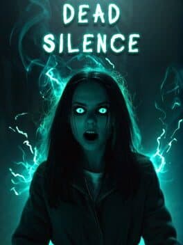Dead Silence: Echoes of the Damned