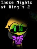 Those Nights at Ring's 2