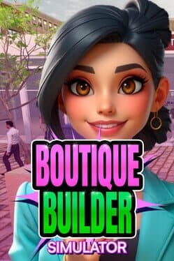 Boutique Builder Simulator