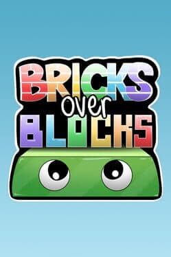 Bricks Over Blocks