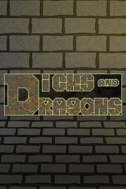 Dicks and Dragons