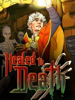 Healed To Death