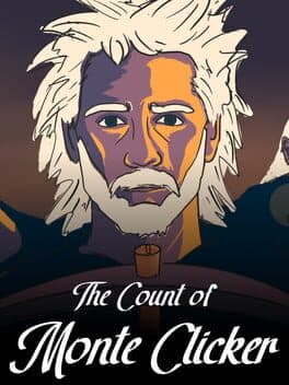 The Count of Monte Clicker