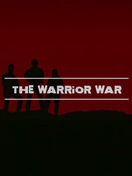 The Warrior War