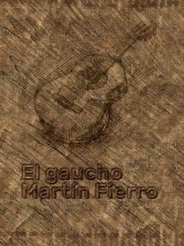 El gaucho Martín Fierro