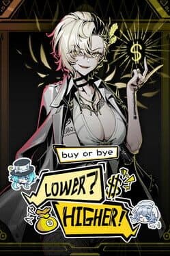 Lower? Higher!: Buy or Bye