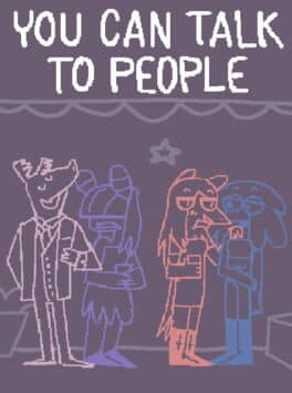 You Can Talk to People