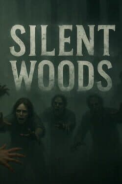 Silent Woods