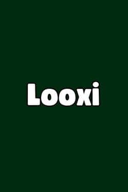 Looxi