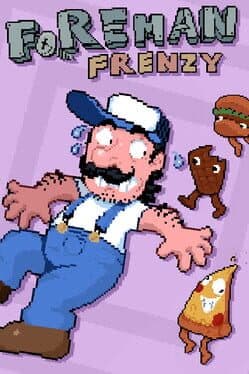 Foreman Frenzy!