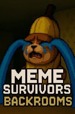 Meme Survivors: Backrooms
